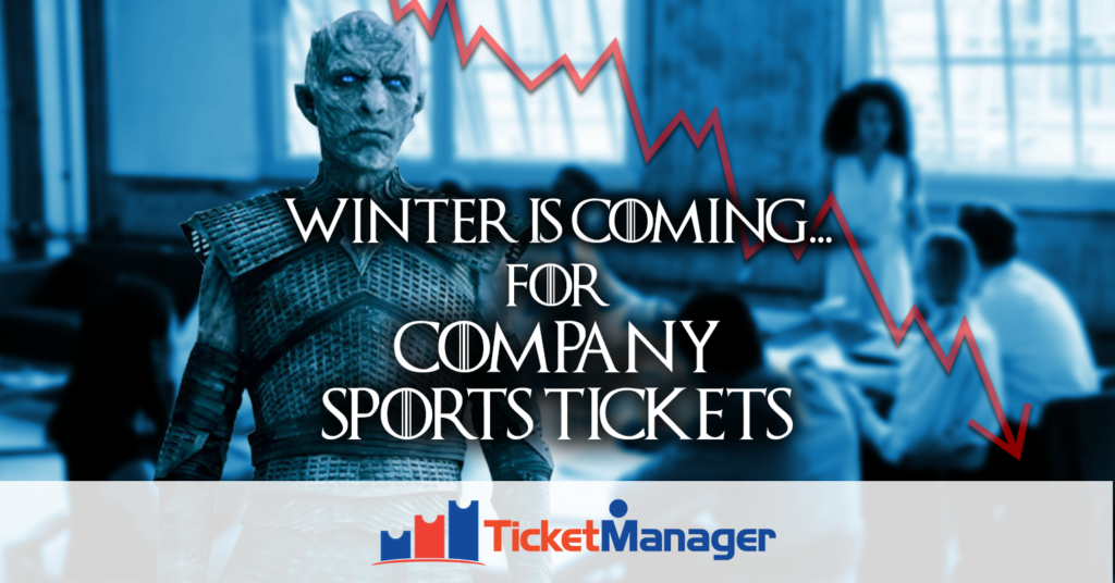 Winter is Coming… for Company Sports Tickets
