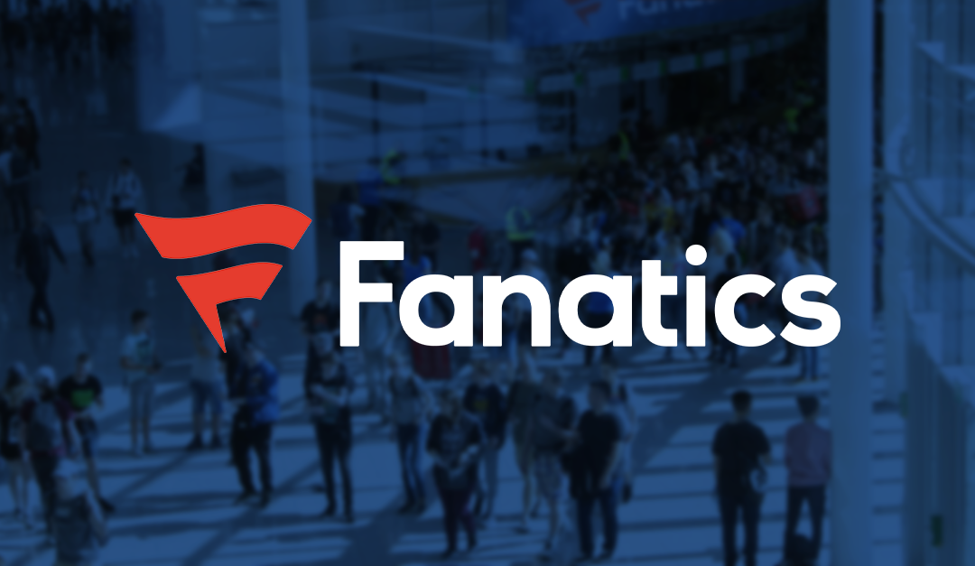 Fanatics’ Next Step: Live Events