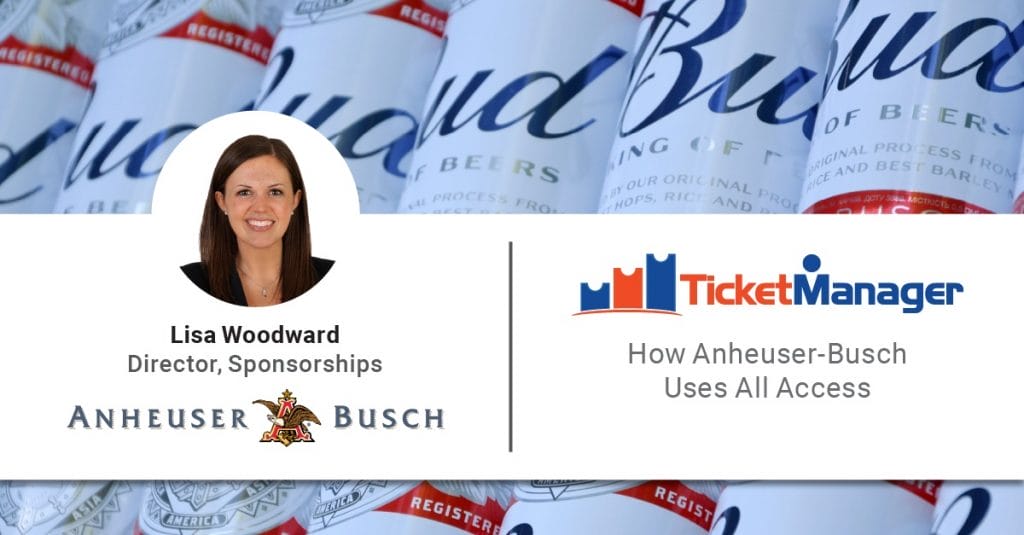 Why Anheuser-Busch Uses All Access